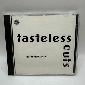 Tasteless Cuts Featuring DJ Spike CD Album
